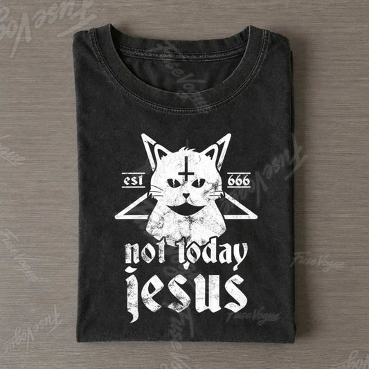 Funny Not Today Jesus Vintage T-shirt - FUSEVOGUE
