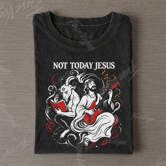 Funny Not Today Jesus Vintage T-shirt - FUSEVOGUE