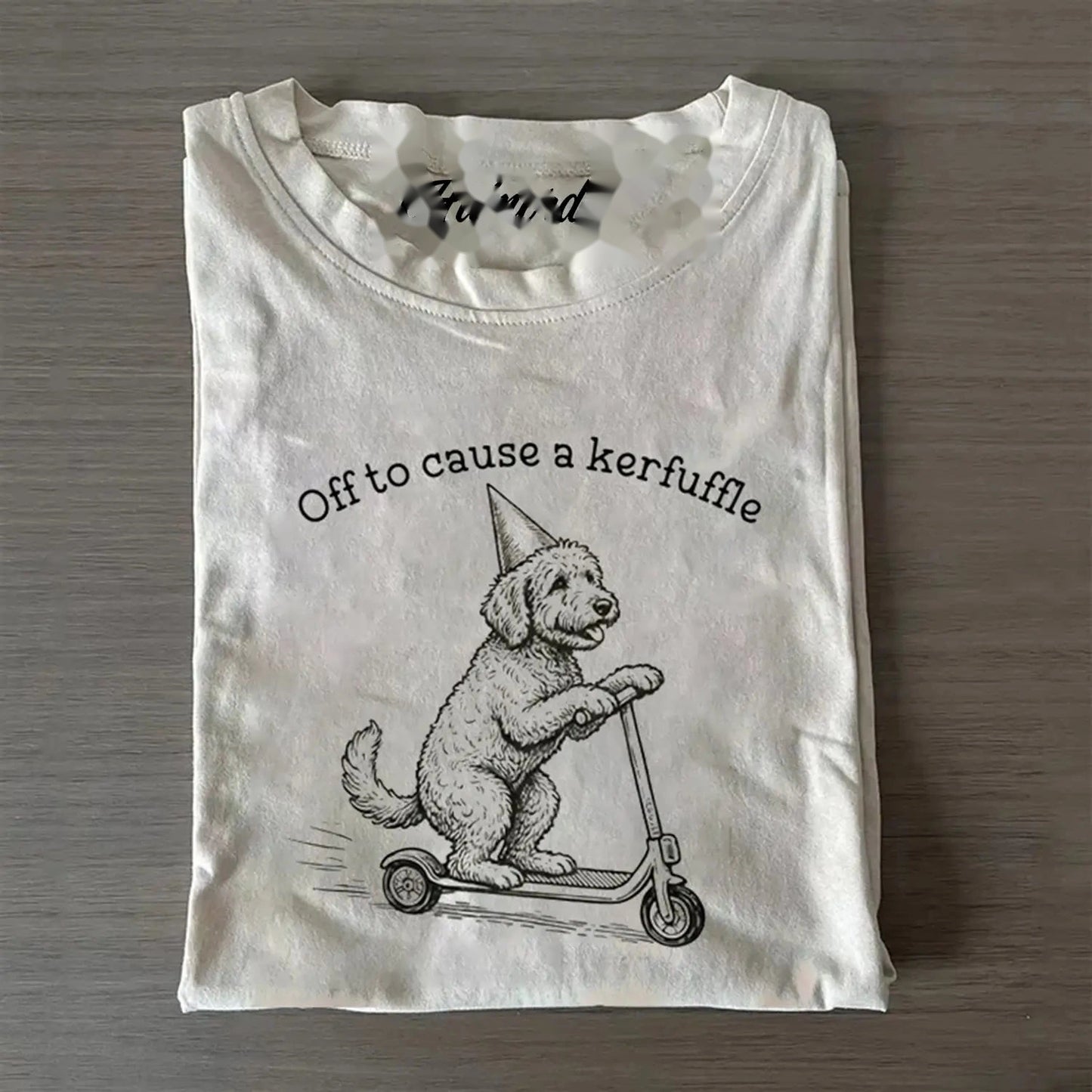 Off to cause a kerfuffle Goldendoodle T-shirt