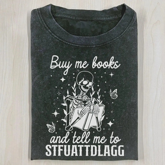 BUY ME BOOKS T-SHIRT