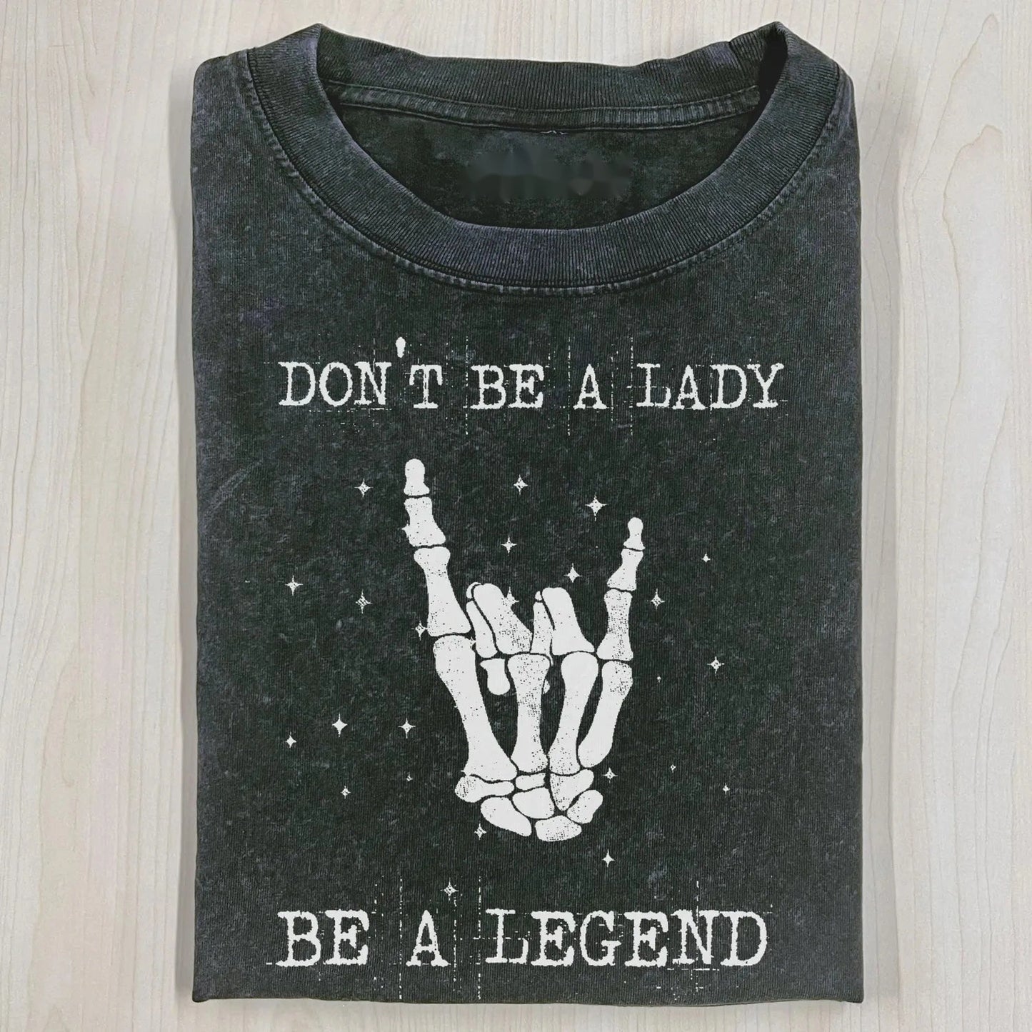 DON'T BE A LADY T-SHIRT V1.0