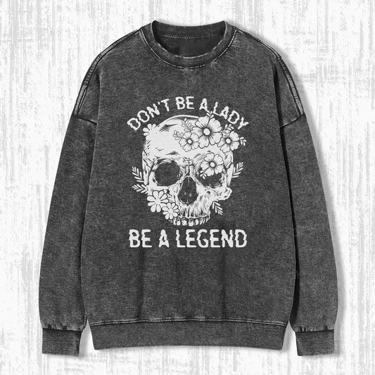 DON'T BE A LADY T-SHIRT V1.1