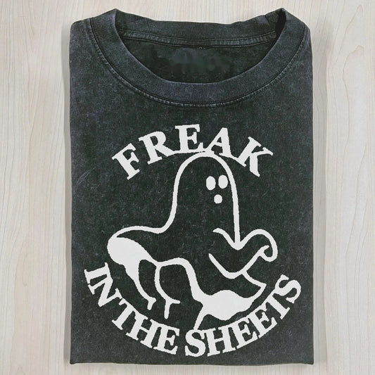 FREAK IN THE SHEETS T-SHIRT