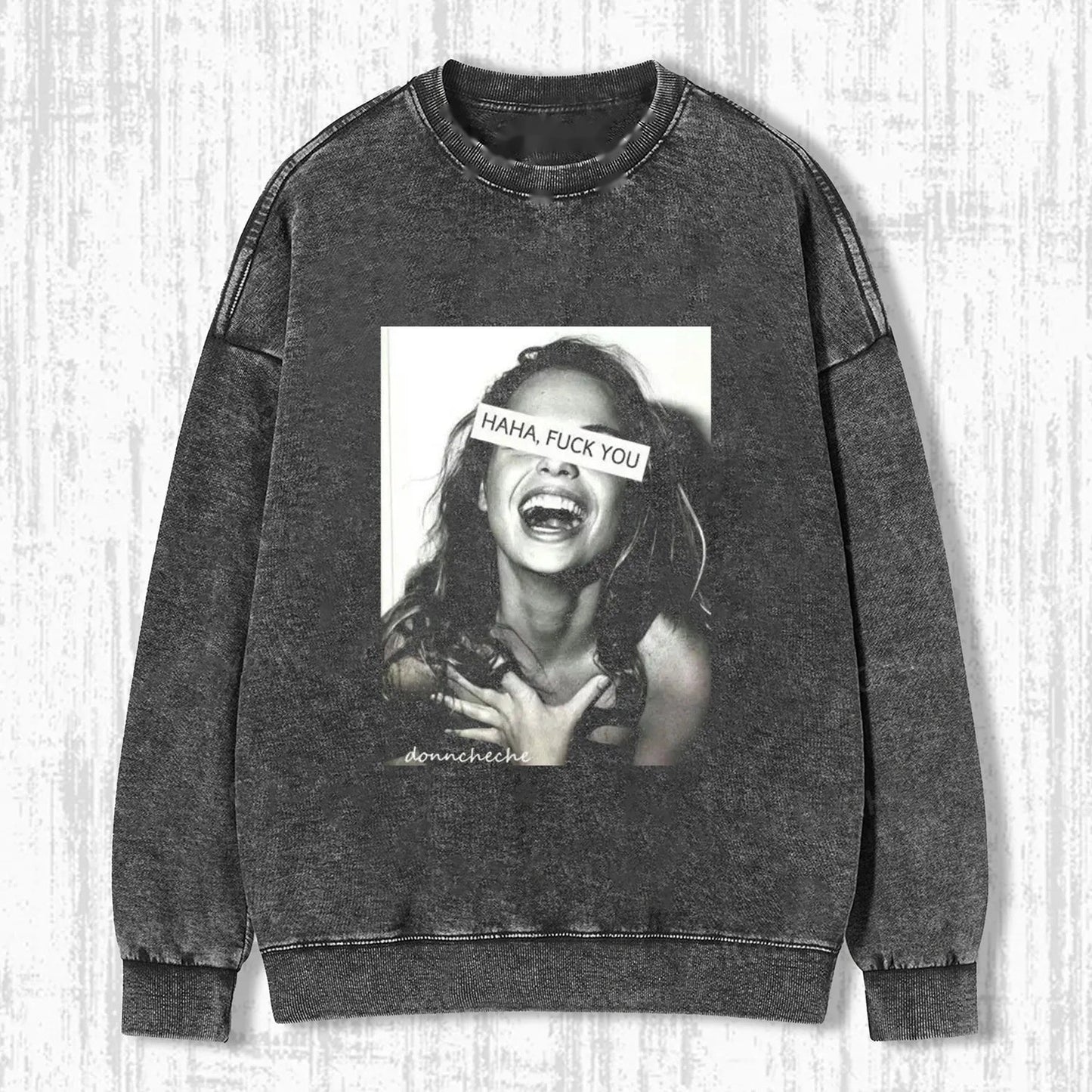 HAHA, FUCK YOU T-SHIRT