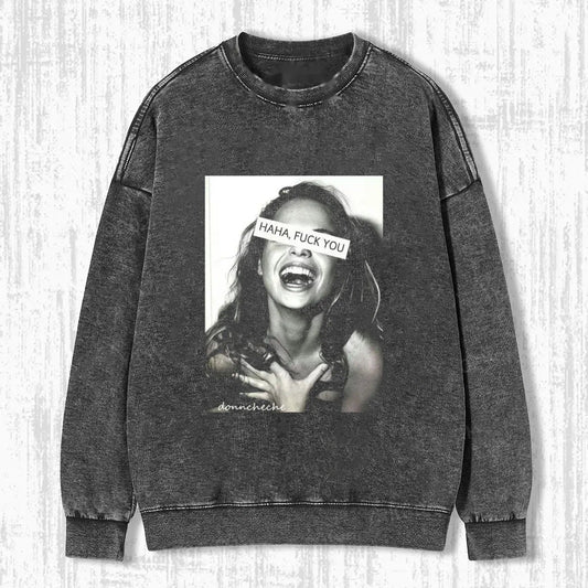 HAHA, FUCK YOU T-SHIRT