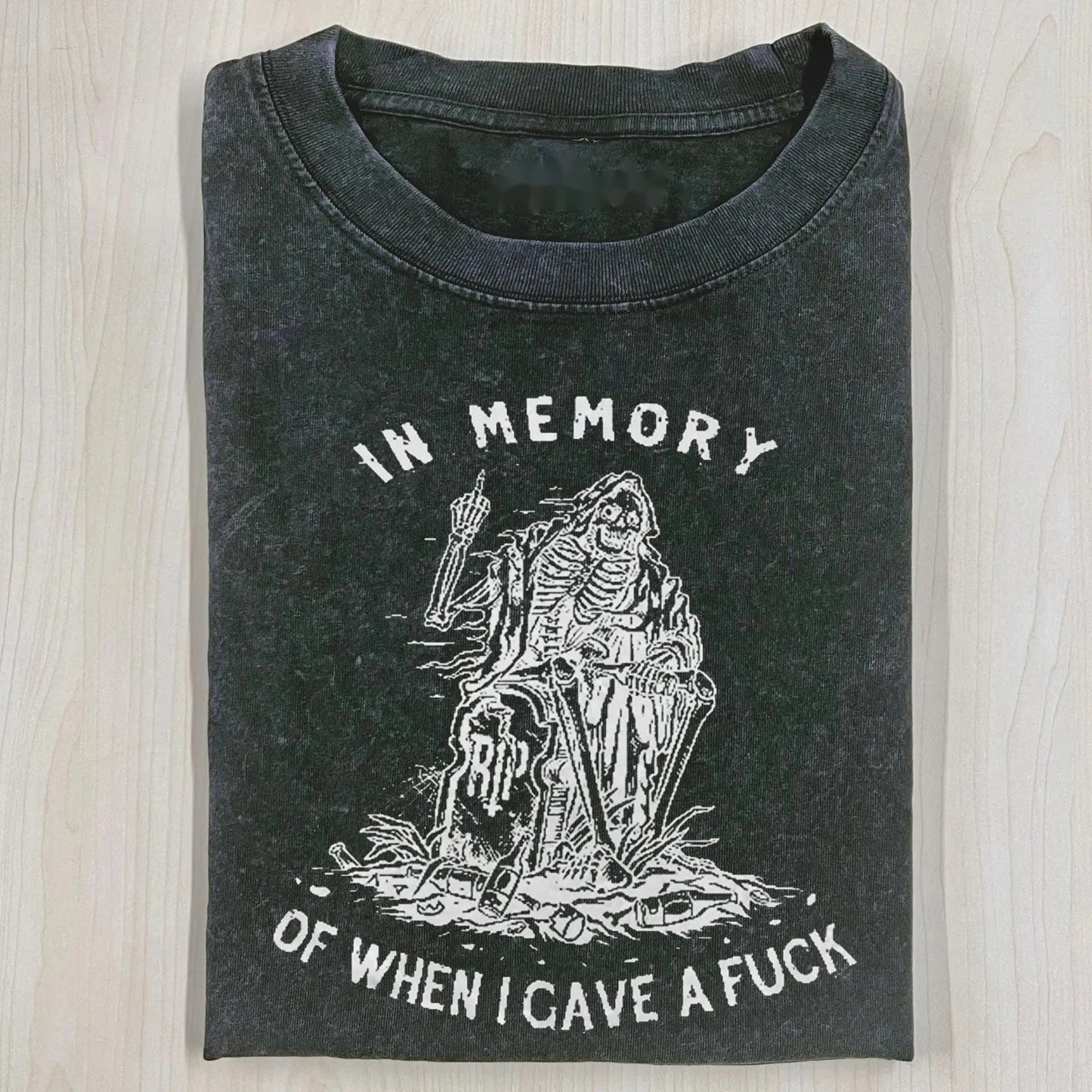 IN MEMORY OF WHEN I GAVE A FUCK T-SHIRT
