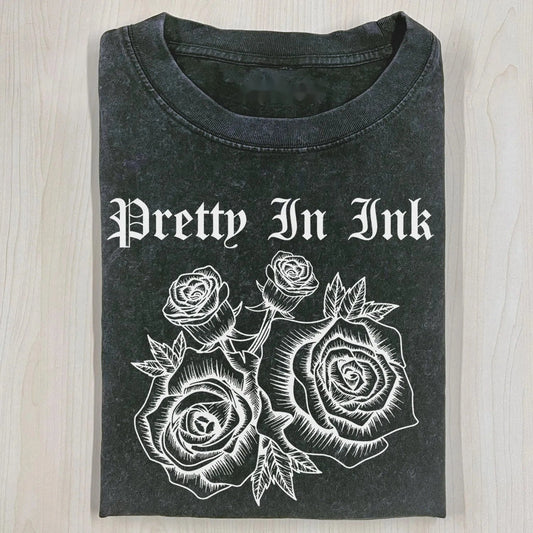 PRETTY IN INK T-SHIRT